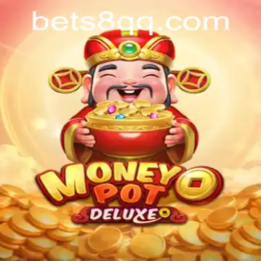 Explore MoneyPotDELUXE: Your Ultimate Gaming Adventure with 8QQ.com